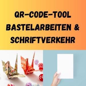 QR-Code-Tool Bastelarbeiten & Schriftverkehr